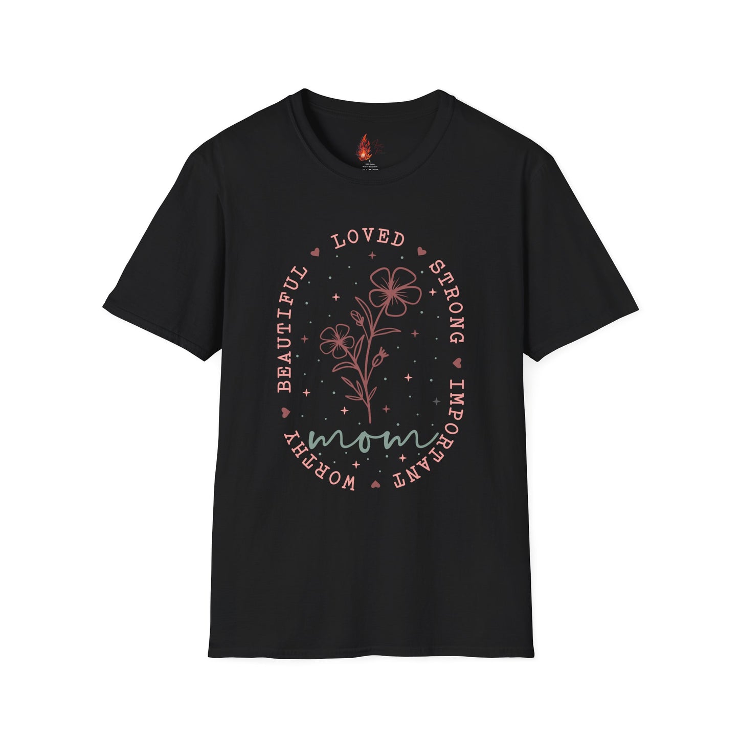 'Loved, Strong, Beautiful, Mom' Floral Design