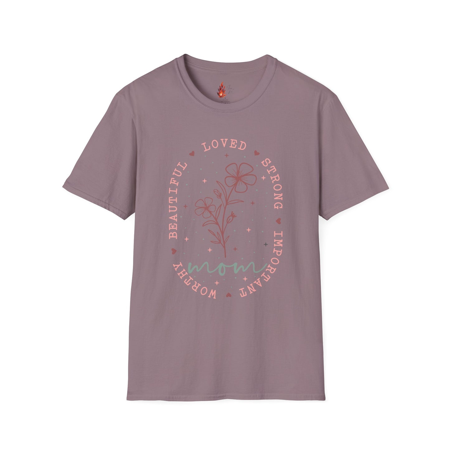 'Loved, Strong, Beautiful, Mom' Floral Design