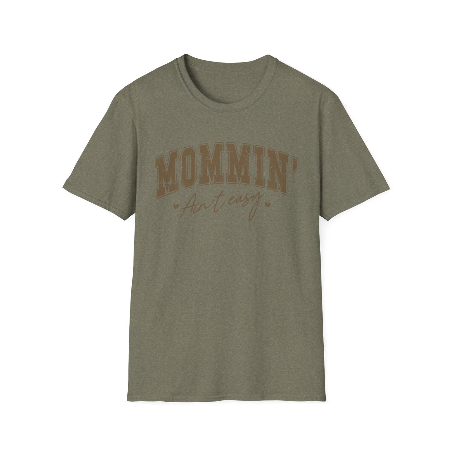 Mommin' Ain't Easy Unisex Softstyle T-Shirt - Comfy Graphic Tee for Moms