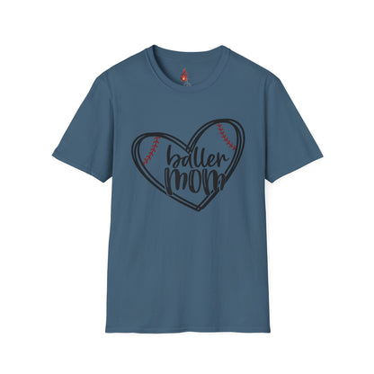 Baller Mom T-Shirt - Unisex Softstyle Tee for Sports Moms
