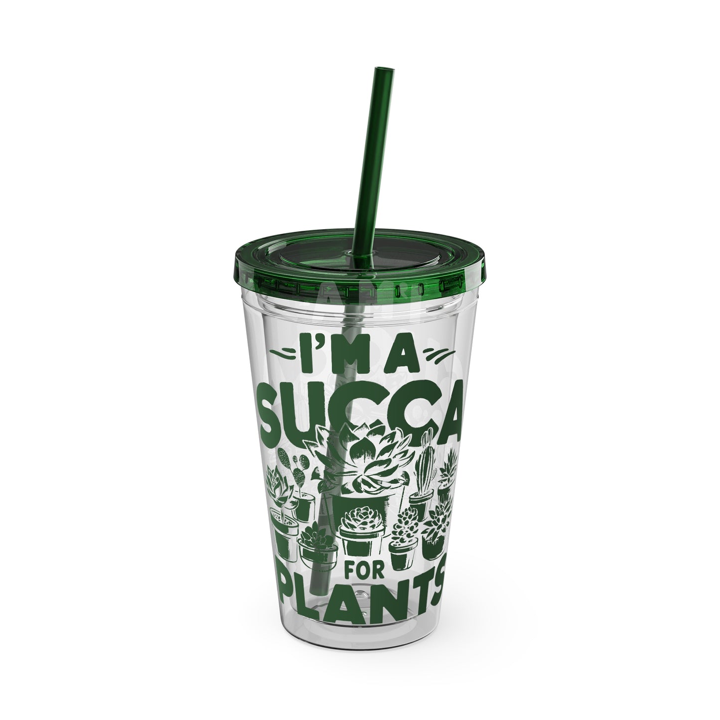 I'm a Succa for plants - Sunsplash Succulent Tumbler - 16oz Plant Lover's Travel Cup with Straw