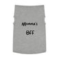 Cute Pet Tank Top - 'Momma's BFF' Dog Apparel for Everyday Wear