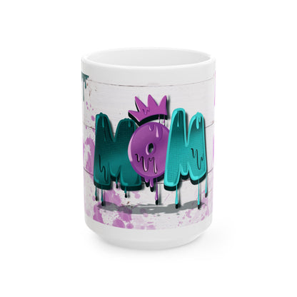 Graffiti Mom Ceramic Mug, (11oz, 15oz)