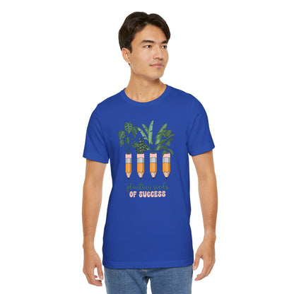 Planting Seeds of Success Unisex Jersey T-Shirt