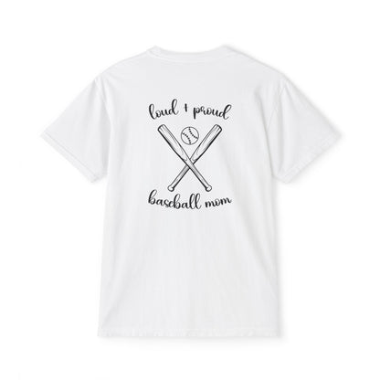 Loud & Proud Baseball Mom pocket T-Shirt