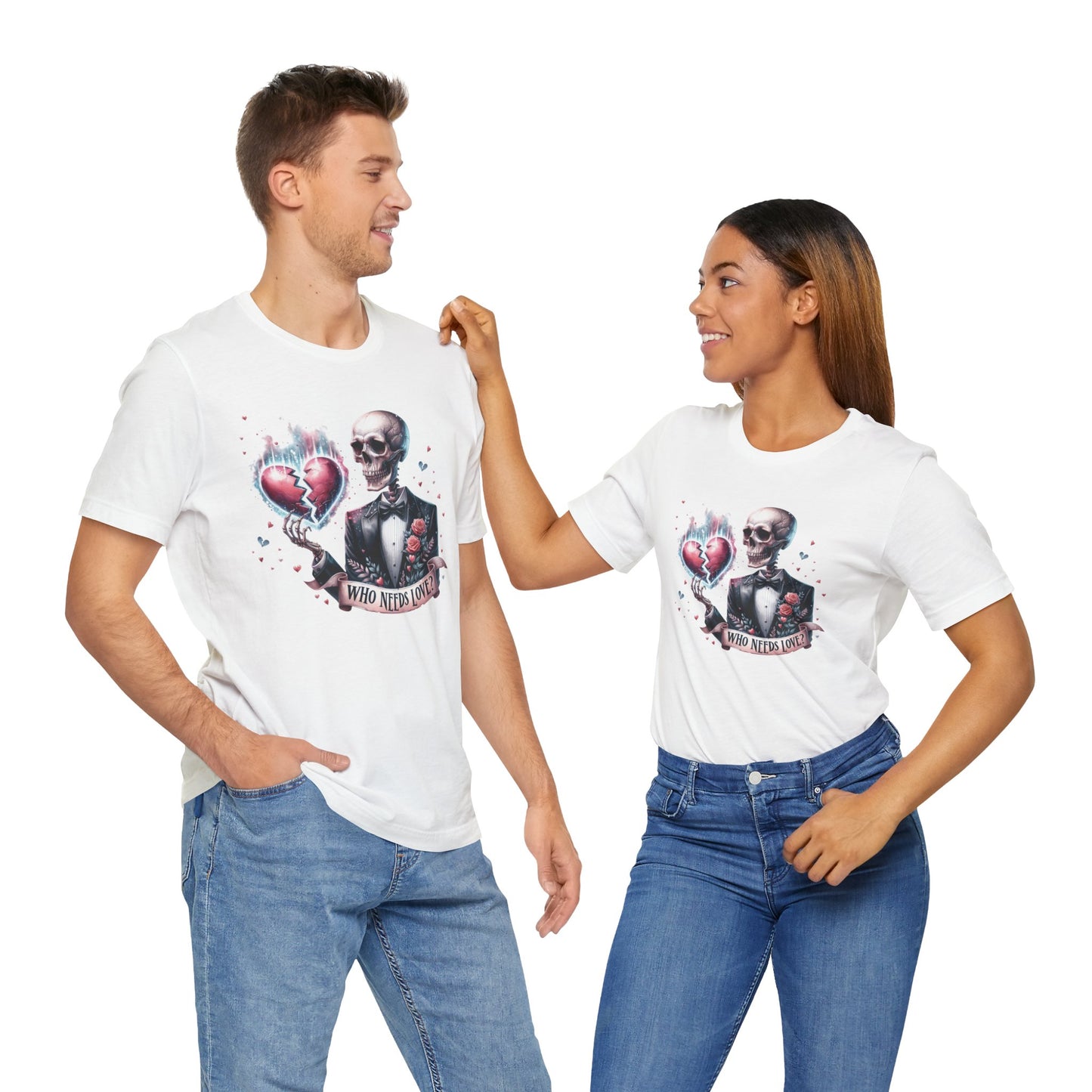 Skeleton Heartbreak Unisex Tee - 'Who Needs Love?' Graphic