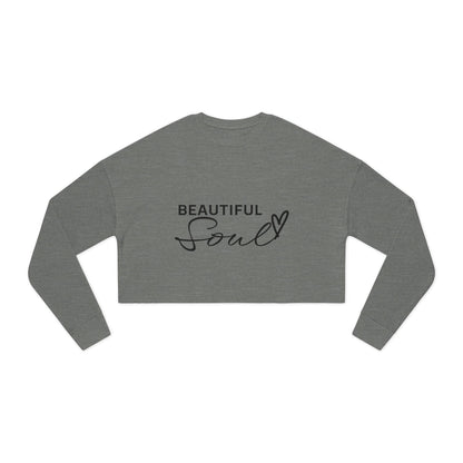 Beautiful Soul Women's Cropped Sweatshirt - Trendy Fashion for Self-Love & Positivity