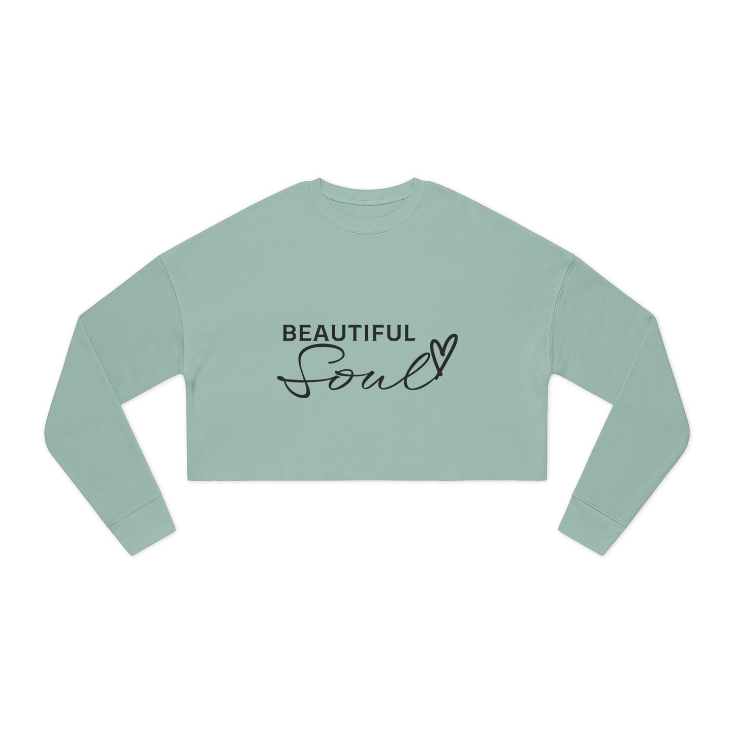 Beautiful Soul Women's Cropped Sweatshirt - Trendy Fashion for Self-Love & Positivity