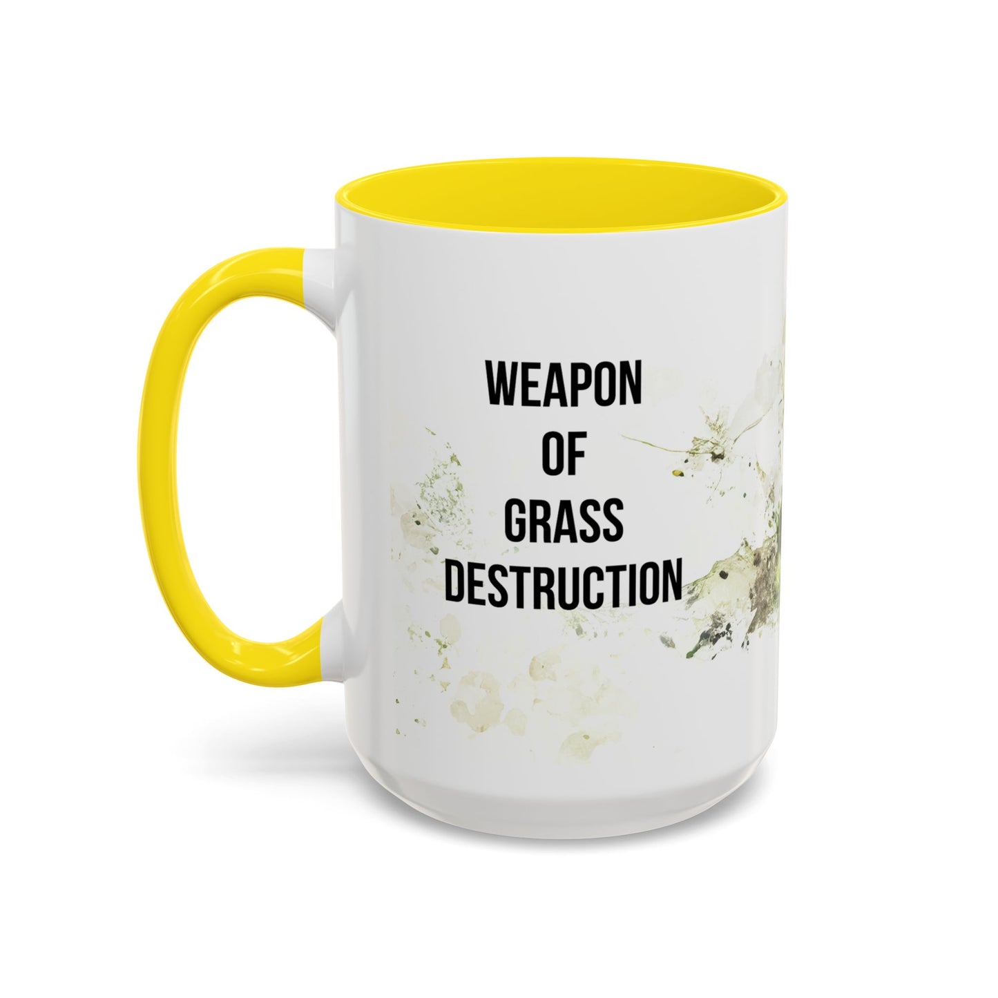 Weapon of Grass Destruction Accent Coffee Mug (11, 15oz)
