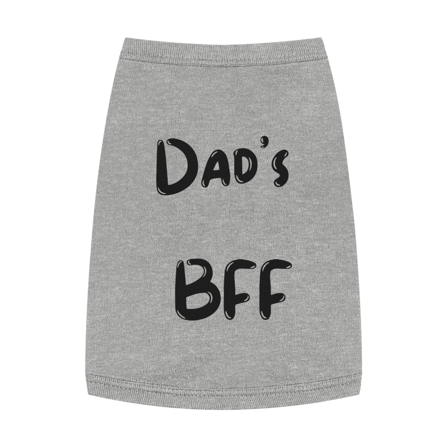 Dad's BFF Pet Tank Top - Cute Dog Shirt for Father's Day