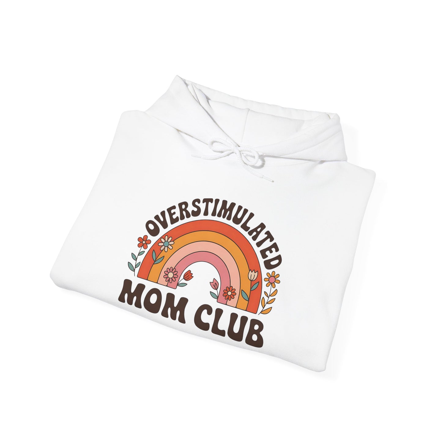 Overstimulated Mom Club Hoodie — Retro Rainbow Mom Sweatshirt