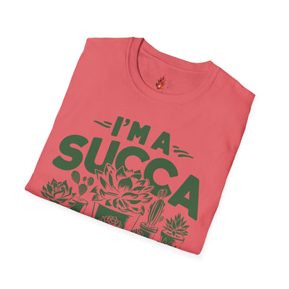 I'm a Succ’a for Plants T-Shirt - Funny Plant Lover Tee