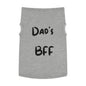 Dad's BFF Pet Tank Top - Cute Dog Shirt for Father's Day