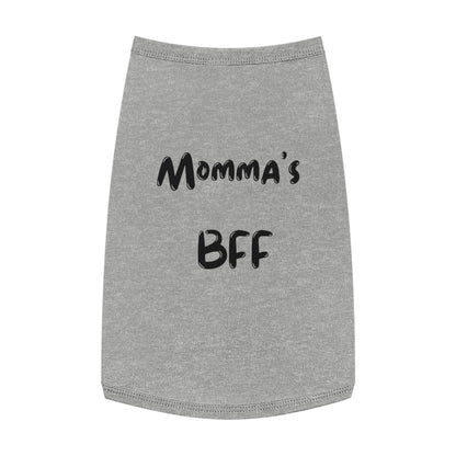 Cute Pet Tank Top - 'Momma's BFF' Dog Apparel for Everyday Wear