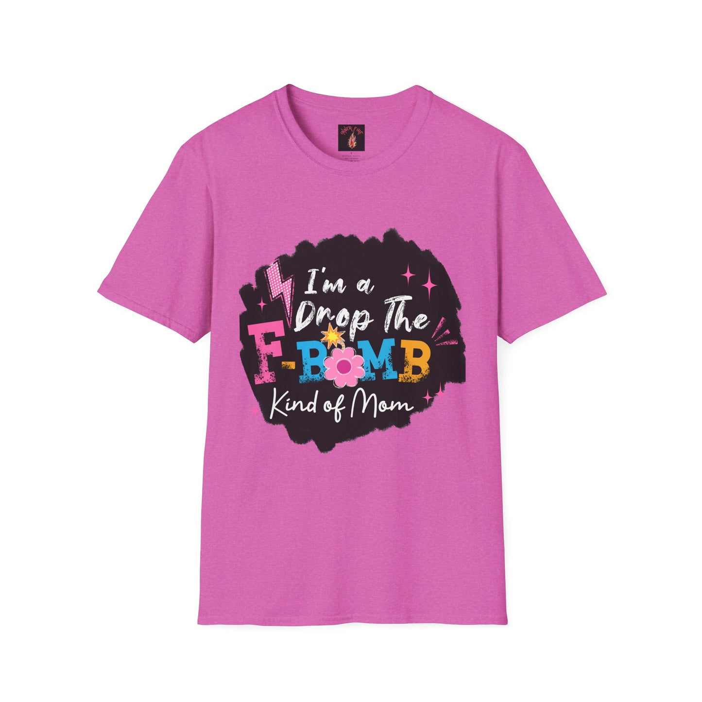 Fun Mom T-Shirt, I'm a Drop the F-Bomb Kind of Mom Tee