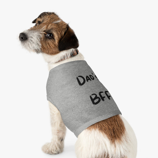 Dad's BFF Pet Tank Top - Cute Dog Shirt for Father's Day