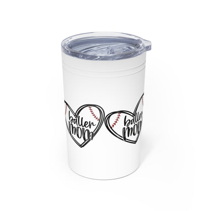 Baller mom Vacuum Insulated Tumbler - 11oz Mug for Sports Enthusiasts