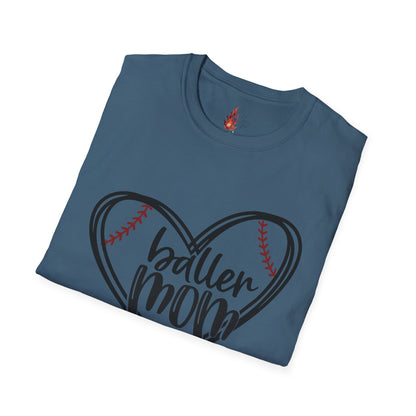 Baller Mom T-Shirt - Unisex Softstyle Tee for Sports Moms